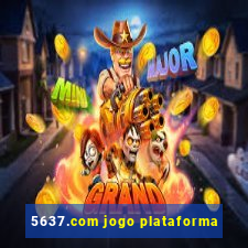 5637.com jogo plataforma